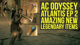 Assassin's Creed Odyssey Fate of Atlantis Episode 2 ALL NEW LEGENDARY WEAPONS (AC Odyssey Atlantis)