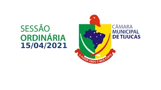 Sessão Ordinária da Câmara Municipal de Tijucas - 15/04/2021