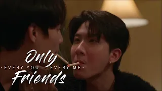 Only Friends - Sand and Ray | Ray and Sand - Every You Every Me เพื่อนต้องห้าม;