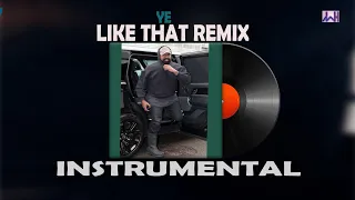 Kanye West  Like That Remix Instrumental