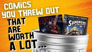 Top 10 Comics You Threw Away (That are worth THOUSANDS)