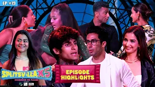 MTV Splitsvilla X5 | Episode 19 Highlights | Drama, Deceit, and Wild Card Treat!