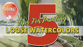 How to Paint Loose Watercolor Landscapes