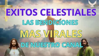 EXITOS CELESTIALES.- LOS VIDEOS MAS VIRALES DEL CANAL