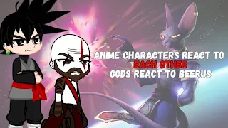Anime character react to each other // Gods react to Beerus // ビルス