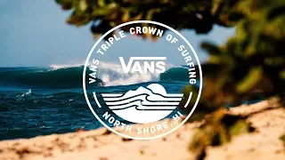 Surfing’s Biggest Six Weeks | The Vans Triple Crown of Surfing