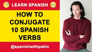 Castilian Spanish lesson: How to conjugate more than 10 Spanish verbs  Learn Spanish With Pablo.