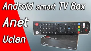 Новий android smart TV box ANET від Uclan