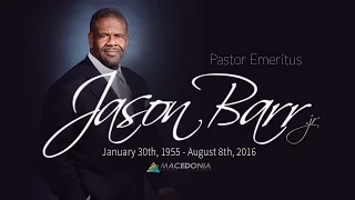 One In A Million | Jason Barr Tribute (August 14th, 2016) - Pastor Brian J  Edmonds