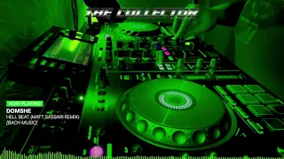 The Collector Danny Grunow pres.  Domshe 'Hell Beat' Matt Sassari Remix