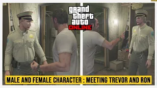 Male and Female Cutscene: Meeting Trevor and Ron (GTA ONLINE)