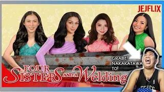 Four Sisters and a Welding | JejFlix | Alex Gonzaga | REACTION VIDEOS