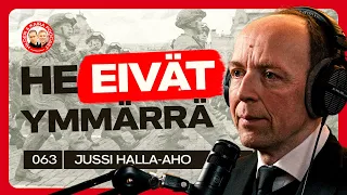 #063 – JUSSI HALLA-AHO: Venäjä haluaa lännen pitävän Putinia hulluna