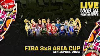 RE-LIVE | FIBA 3x3 Asia Cup 2023 | Day 3/Session 2