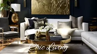 Chic Living:10 Secrets to Making Your Home look Expensive|Design Hacks|