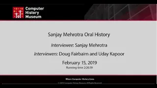 Oral History of Sanjay Mehrotra