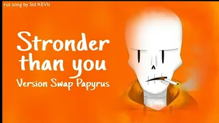 UndeSwap Песня Свап Папайруса - Сильнее чем ты (Stronger than you Русская версия Swap Papyrus)