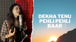 Dekha Tenu Pehli Pehli Baar Ve Cover Song | Rukaswee Singh Official