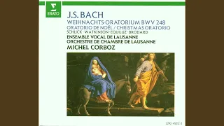 Weihnachtsoratorium, BWV 248, Pt. 3: No. 33, Choral. "Ich will dich mit Fleiß bewahren" & No....