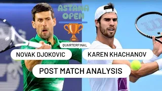 Novak Djokovic vs Karen Khachanov Astana Open 2022 | Djokovic Khachanov Post Match Analysis in Hindi