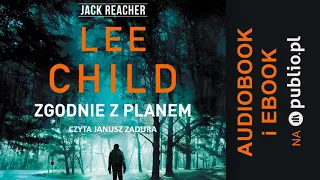 Zgodnie z planem. Lee Child. Audiobook PL