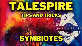 TaleSpire: Things you might not know yet