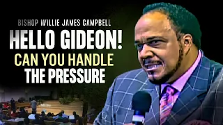 Can You Handle The Pressure(Sermon)-Willie James Campbell
