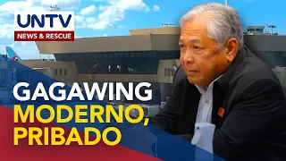 Planong modernisasyon at pagsasapribado sa NAIA, ipinamamadali na ng DOTr