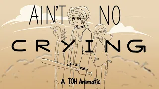 Ain’t No Crying - The Owl House Animatic/PMV