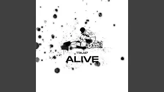 ALIVE