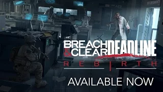 Breach & Clear: Deadline Rebirth - Launch Trailer
