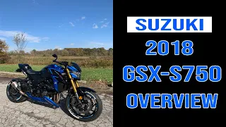 2018 Suzuki GSX-S750 Quick Overview after 12k Miles