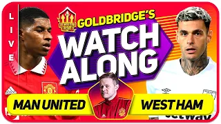 Manchester United vs West Ham LIVE Stream Watchalong with Mark Goldbridge
