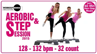 Aerobic & Step 2015 - 60 min Non-Stop Music