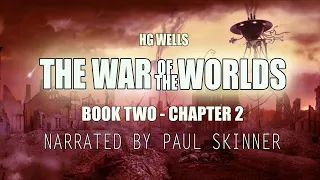 War of the worlds Audiobook Book 2 chapter 2