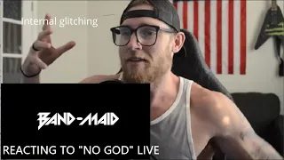 NOOB LOSING HIS MIND Listening to BAND-MAID | No God (Official Live Video) (WoeTheReacts REACTION)