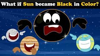 What if Sun became Black in Color? + more videos | #aumsum #kids #science #education #whatif