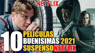 10 Mejores Peliculas de Suspenso 2021! NETFLIX