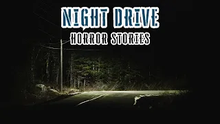 3 Terrifying TRUE Night Drive Horror Stories | Vol.2