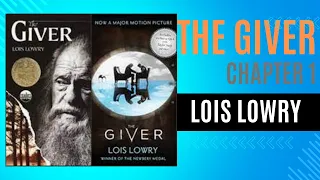 The GIVER - Chapter 1- Entering the World of Sameness