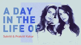 Sukriti and @SukritiPrakritiKakar | A Day In The Life -VLOG | Hum Tum | @VYRLOriginals​