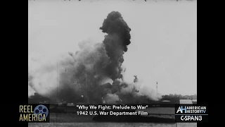 "Why We Fight: Prelude to War" - 1942 Army Signal Corps Film