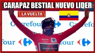 VUELTA a ESPAÑA 2020 🌋 RICHARD CARAPAZ BESTIAL ETAPA 6 y 🚴‍♂️ LIDERATO