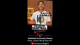 Kayla Padilla Penn| Ep 2 | THE BASKETBALL COMMUNITY Full Episode | HomeCourtEdgeTV