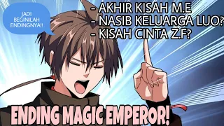 ENDING MAGIC EMPEROR | HAPPY ENDINGKAH?