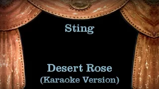 Sting - Desert Rose - Lyrics (Karaoke Version)