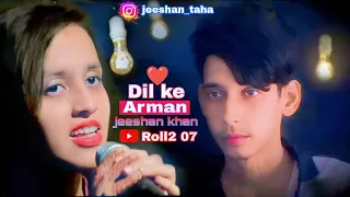 Dil Ke Arman Roll2 07 Latest SadSongs Mashup Bollywood