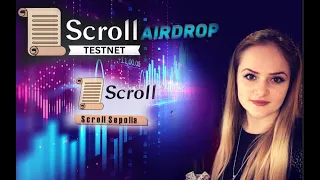 Scroll Sepolia Testnet Airdrop,ДЕЛАЕМ ТЕСТНЕТ SROLL SEPOLIA И ПОЛУЧАЕМ SCROLL AIRDROP