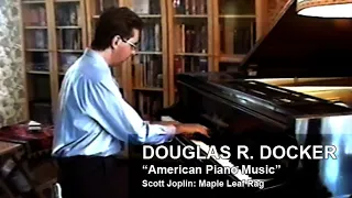 Douglas R. Docker | Scott Joplin: Maple Leaf Rag (14/08/2005)