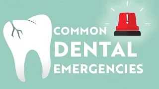 Common Dental Emergencies